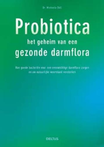 Probiotica het geheim van een gezonde darmflora - M. Doll, Verzenden, Gelezen, M. Doll
