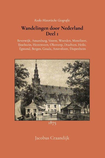 Wandelingen Door Nederland 1 | Jacobus Craandijk | Nieuw, Ophalen of Verzenden, Nieuw, Jacobus Craandijk