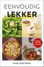 Eenvoudig lekker 9789088973109 Teunie Luijk-Bakker, Boeken, Verzenden, Zo goed als nieuw, Teunie Luijk-Bakker