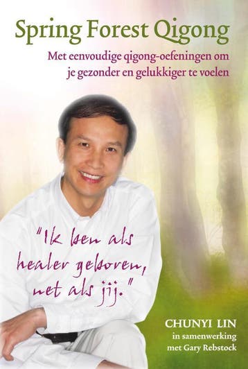 Spring Forest Qigong | Chunyi Lin; Gary Rebstock | Nieuw, Ophalen of Verzenden, Nieuw, Chunyi Lin; Gary Rebstock