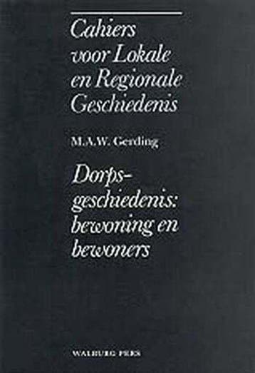 DORPSGESCHIEDENIS. - Gerding, Boeken, Verzenden, Gelezen