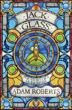 Jack Glass 9780575127647 Adam Roberts, Boeken, Verzenden, Gelezen, Adam Roberts