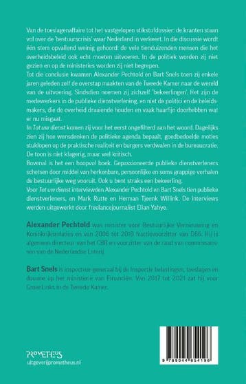 Tot uw dienst 9789044654196 Alexander Pechtold, Boeken, Verzenden, Zo goed als nieuw, Alexander Pechtold