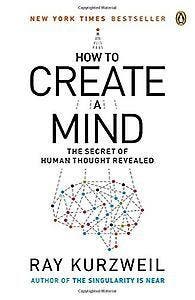 How to Create a Mind - Ray Kurzweil 9780143124047, Boeken, Taal | Engels, Gelezen, Verzenden