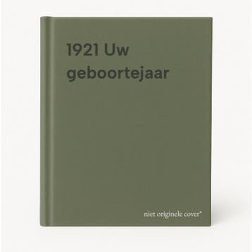 1921 Uw geboortejaar 9789056850432, Verzenden, Gelezen