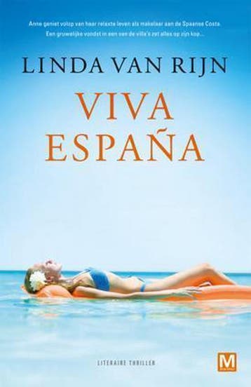 Viva España - Linda van Rijn 9789460681783, Boeken, Verzenden, Gelezen, Linda van Rijn