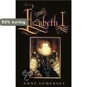 Elizabeth I - Lady Anne Somerset 9780312081836, Verzenden, Gelezen, Lady Anne Somerset