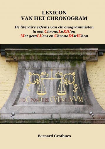 Lexicon Van Het Chronogram | Bernard Grothues | Nieuw, Ophalen of Verzenden, Nieuw, Bernard Grothues