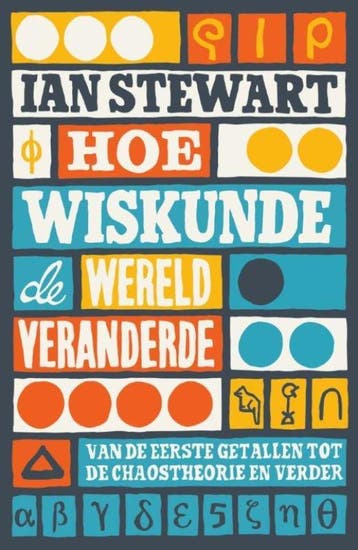 Hoe wiskunde de wereld veranderde 9789088030222, Boeken, Techniek, Zo goed als nieuw