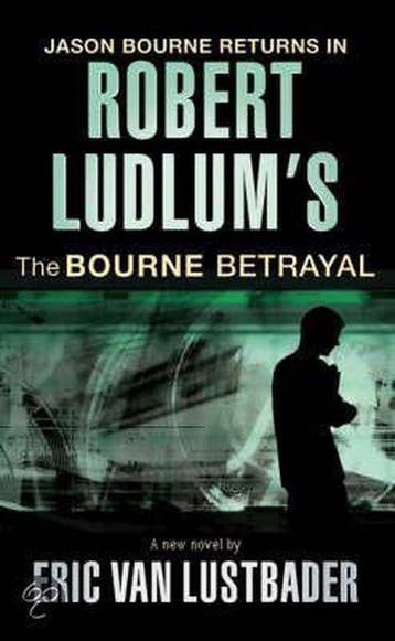 Bourne Betrayal 9780752882154 Eric van Lustbader, Verzenden, Gelezen, Eric van Lustbader