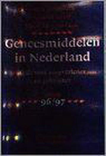 Geneesmiddelen in Nederland 96-97 - e.a. Reijnders, Verzenden, Gelezen, E.a. Reijnders