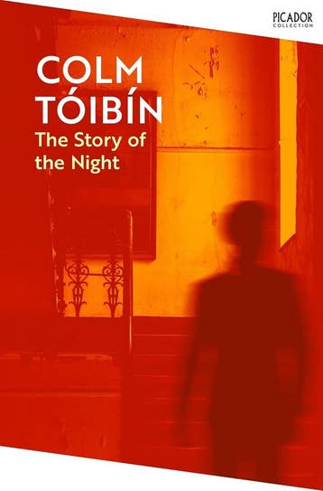 The Story of the Night - Colm Tóibín 9781035030859, Verzenden, Zo goed als nieuw, Colm Tóibín