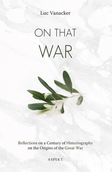 On that war - Luc Vanacker 9789463387125, Verzenden, Zo goed als nieuw, Luc Vanacker