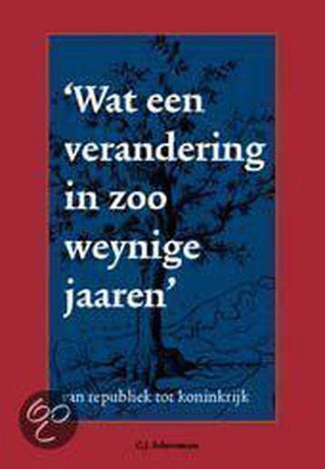 Wat een verandering in zoo weynige jaaren - C.J. Schotsman, Verzenden, Gelezen, C.J. Schotsman