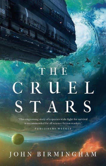 The Cruel Stars - John Birmingham 9781789545937, Verzenden, Gelezen, John Birmingham