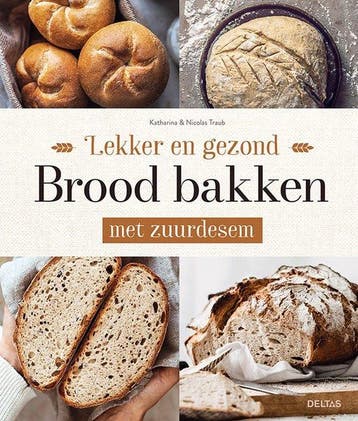 9789044763379 Deltas Lekker en gezond brood bakken met zu..., Verzenden, Nieuw, Katharina Traub