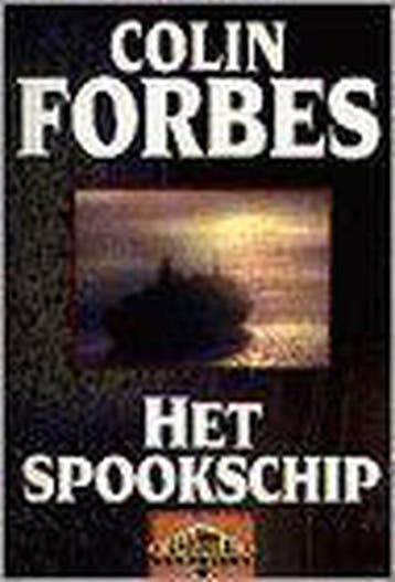 Het spookschip / Adventure classics - Colin Forbes, Verzenden, Gelezen, Colin Forbes