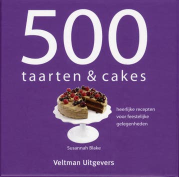 500 taarten & cakes - Susannah Blake 9789048301331, Boeken, Verzenden, Gelezen, Susannah Blake