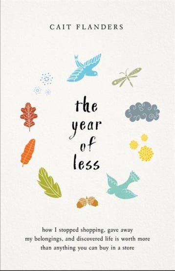 The Year of Less - Cait Flanders 9781401954871, Verzenden, Zo goed als nieuw, Cait Flanders