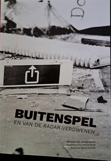 Buitenspel en van de radar verdwenen - Roelof Rump, Verzenden, Zo goed als nieuw, Roelof Rump