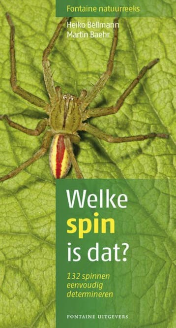 Welke spin is dat / Fontaine natuurreeks / 2 9789059563438, Verzenden, Zo goed als nieuw, Heiko Bellmann
