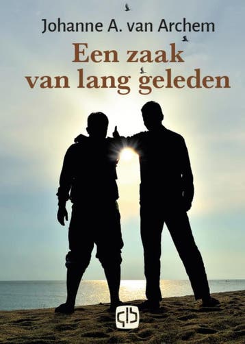 Een zaak van lang geleden - Johanne A. van Archem, Boeken, Verzenden, Gelezen, Johanne A. van Archem