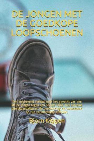 De jongen met de goedkope loopschoenen - Bjorn Kiggen, Verzenden, Zo goed als nieuw, Bjorn Kiggen