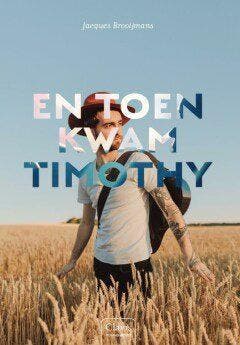 En toen kwam Timothy (Goed), Verzenden, Gelezen, Jacques Brooijmans