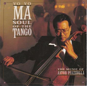 cd - Yo-Yo Ma - Soul Of The Tango (The Music Of Astor Pia..., Verzenden, Zo goed als nieuw