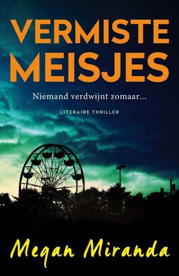 Vermiste meisjes (Goed), Verzenden, Gelezen, Megan Miranda
