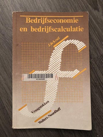 Bedrijfseconomie en bedrijfscalculatie vrgs 9789001510800, Verzenden, Zo goed als nieuw, Kruif