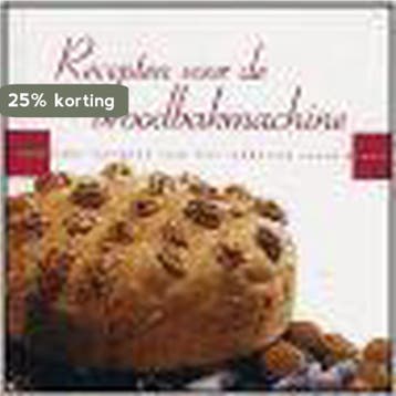 Recepten voor de broodbakmachine - Kookcadeaus / KOOKCADEAUS, Boeken, Verzenden, Zo goed als nieuw, F. van Arkel