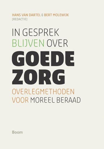 9789461055101 In gesprek blijven over goede zorg, Verzenden, Nieuw, Hans van Dartel