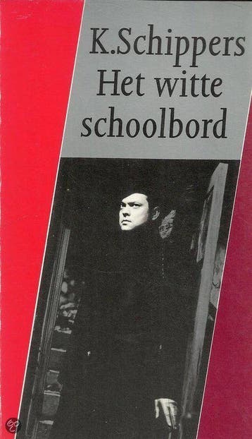 Witte schoolbord - Schippers 9789070066758, Verzenden, Gelezen, Schippers