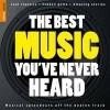 BEST MUSIC YOUVE NEVER HEARD, THE - Nigel Williamson, Verzenden, Zo goed als nieuw, Nigel Williamson