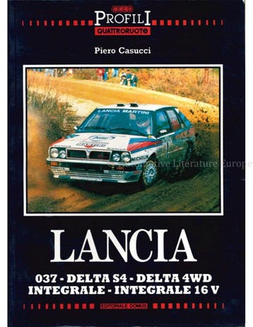 LANCIA 037 | DELTA S4 | DELTA 4WD | INTEGRALE | INTEGRALE, Nieuw, Author
