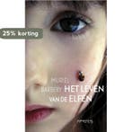 Het leven van de elfen 9789044629750 Muriel Barbery, Verzenden, Gelezen, Muriel Barbery