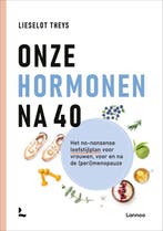9789401417204 Onze hormonen na 40 | Tweedehands, Verzenden, Zo goed als nieuw, Lieselot Theys