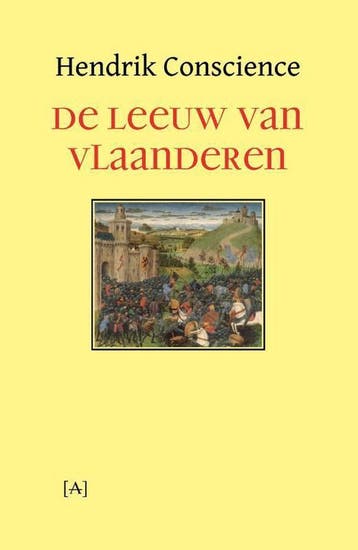 De Leeuw van Vlaanderen, of De Slag der Gulden Sporen, Boeken, Verzenden, Gelezen, Hendrik Conscience