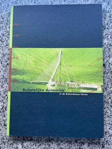 Ruimtelijke dynamiek in de Rotterdamse haven, Verzenden, 20e eeuw of later, Gelezen, Drs. G. Graaf