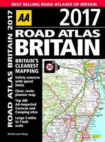 AA Road Atlas Britain 2017 - AA Publishing 9780749577810, Boeken, Verzenden, Gelezen, AA Publishing