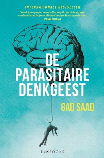 9789493255432 De Parasitaire Denkgeest Gad Saad, Boeken, Verzenden, Nieuw, Gad Saad