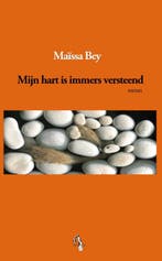 Mijn hart is immers versteend 9789080871540 Maïssa Bey, Boeken, Verzenden, Gelezen, Maïssa Bey