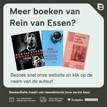 Het jaar waarin mijn vader stierf... - Rein van Essen, Verzenden, Gelezen, Rein van Essen