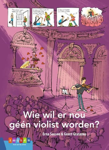 Wie wil er nou géén violist worden? / Leesserie Estafette, Verzenden, Zo goed als nieuw, Erna Sassen