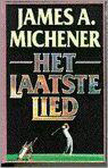 LAATSTE LIED - MICHENER 9789026973468, Boeken, Verzenden, Gelezen, MICHENER