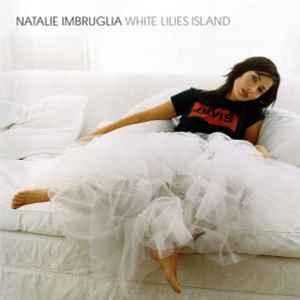 cd - Natalie Imbruglia - White Lilies Island, Verzenden, Zo goed als nieuw