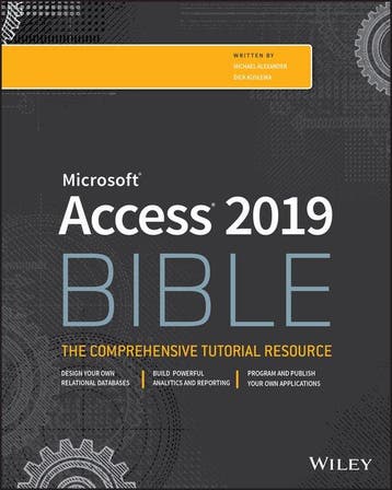 9781119514756 Access 2019 Bible | Tweedehands, Boeken, Verzenden, Zo goed als nieuw, Michael Alexander