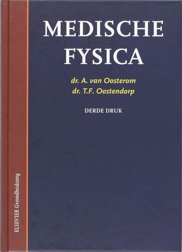 9789035229952 Medische fysica | Tweedehands, Boeken, Verzenden, Zo goed als nieuw, A. van Oosterom