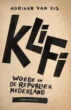 Klifi 9789025470869 Adriaan van Dis, Boeken, Ophalen of Verzenden, Nieuw, Adriaan van Dis